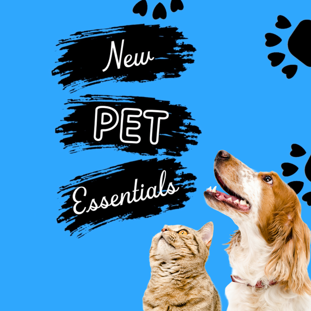 New Pet Essentials